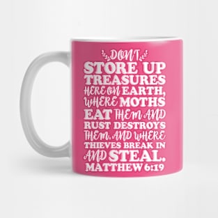 Matthew 6:19 Mug